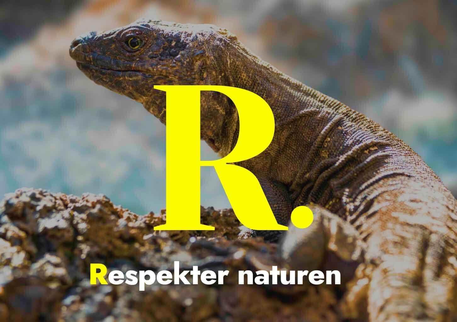 Respekter naturen
