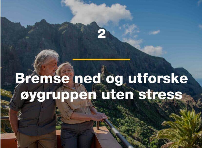 Bremse ned og utforske øygruppen uten stress.