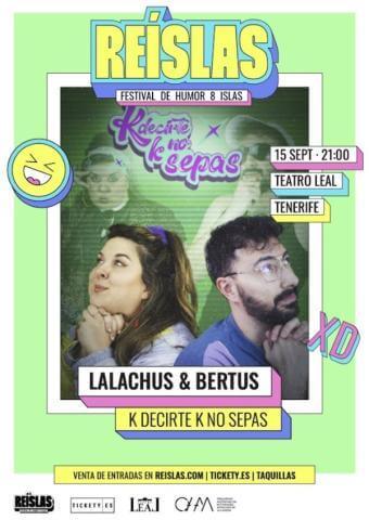 Lalachus y Bertus. Reíslas